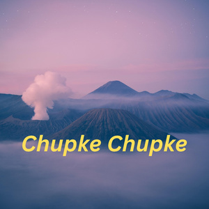 Chupke Chupke