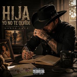 Hija yo no te olvide