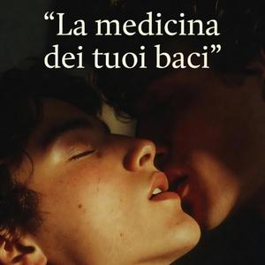 La medicina dei tuoi baci