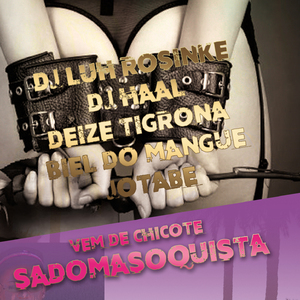 vem de chicote - sadomasoquista VRS FUNK