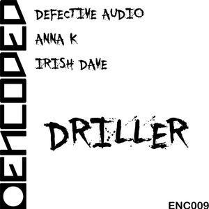 Driller (Original Mix)