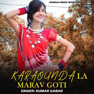 Karaounda La Marav Goti