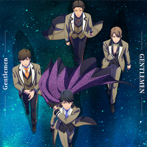 GENTLEMEN (from "永久少年 Eternal Boys")