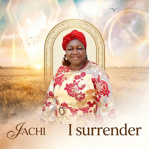 I Surrender