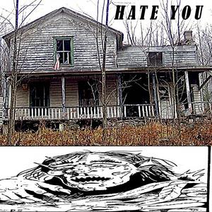 Hate You