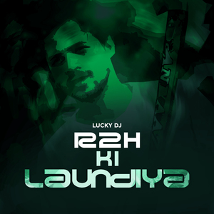 R2H Ki Laundiya