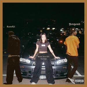 B***h, Dont Kill My High (feat. Yenboi)