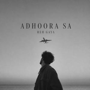 Adhoora a Reh Gaya