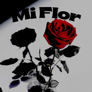 Mi Flor