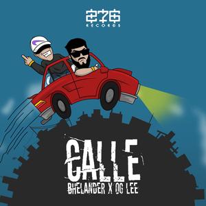 Calle (feat. Og Lee)