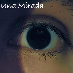 Una Mirada