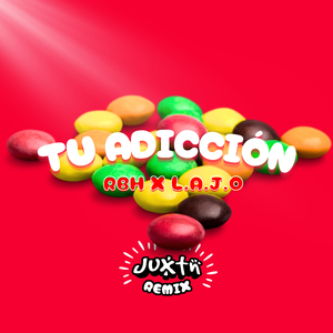 Tu Adicción (Remix)