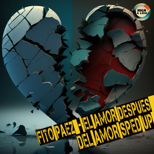 El Amor Después del Amor - Fito Paez (Sped Up Version)