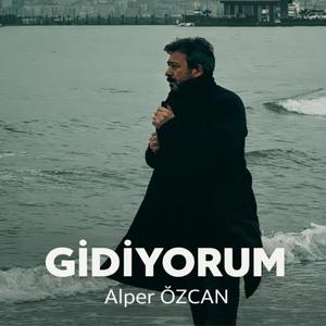 GİDİYORUM