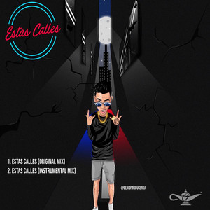 Estas Calles (Original Mix)