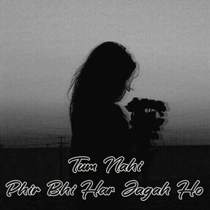 Shayari Nahin, Tera Ehsaas Hai