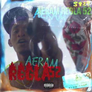 Regla 52 (feat. Aeram)