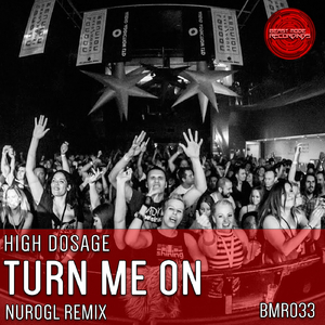 Turn Me On (NuroGL Remix)
