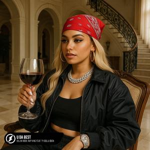 U Da Best (feat. Ty Dolla $ign)