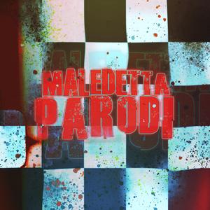 Maledetta Parodi freestyle