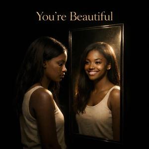 You're Beautiful