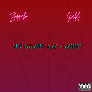 A Primeira Vez