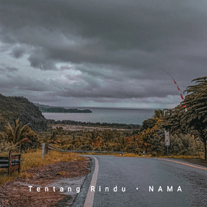 Tentang Rindu