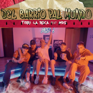 Del Barrio Pal Mundo