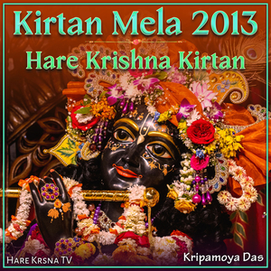 Kirtan Mela 2013 Hare Krishna Kirtan (Live)