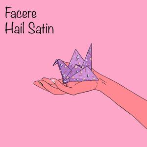 Hail Satin