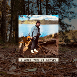 O Amor Vem de Dentro