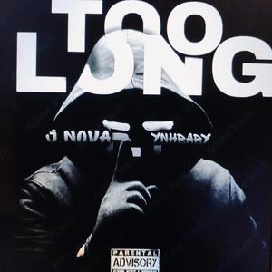 Too Long (feat. YNHBaby)