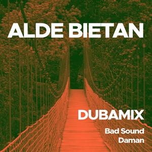 Alde Bietan (Riddim)