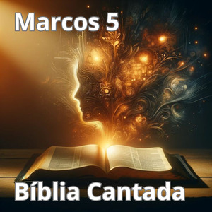 Marcos 4 Bíblia Cantada
