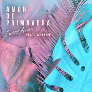 Amor De Primavera (Remix)