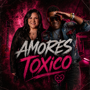 Amores Toxico