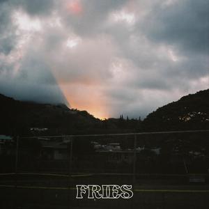 Fries (feat. Tyler Donovan)