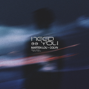 Need You