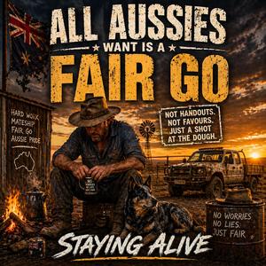 All Aussies Want is a Fair Go