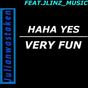 Haha yes (feat. JLINZ_MUSIC)