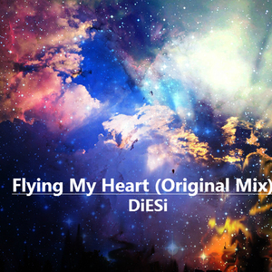 Flying My Heart （Original Mix）