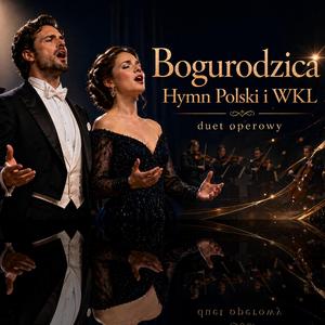 Bogurodzica (Hymn Polski i WKL)