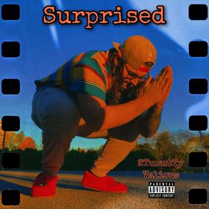 Surprised (feat. Valious)
