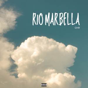 Rio, Marbella