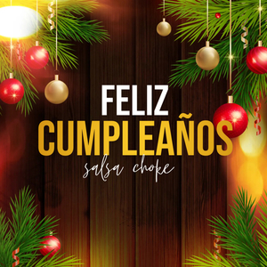 Feliz Cumpleaños (Salsa Version) (Extended Version)