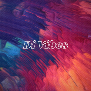 Di Vibes