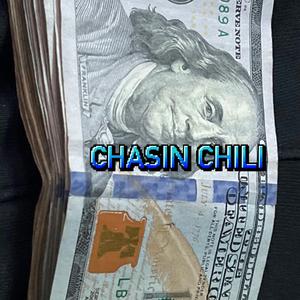 Chasin Chili (feat. Regent, Spence2x & bluejay)