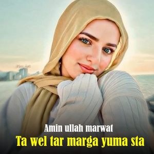 Ta Wel Tar Marga Yuma Sta