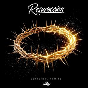 Resureccion (Original Remix)