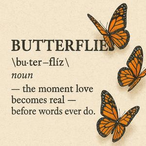 Define "Butterflies"
